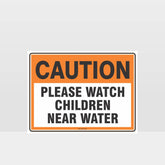 Custom Metal Sign,Caution Please Watch Children Near Water Sign